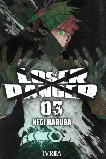LOSER RANGER 03