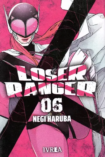 LOSER RANGER 06
